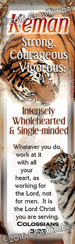BM-AN40, Name Meaning Bookmark, Personalized with Bible Verse or Famous Quote, tiger keman tigress powerful