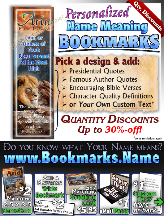 BM-AN09, Name Meaning Bookmark, Personalized with Bible Verse or Famous Quote, aria, lion, canyon, bravery, courage