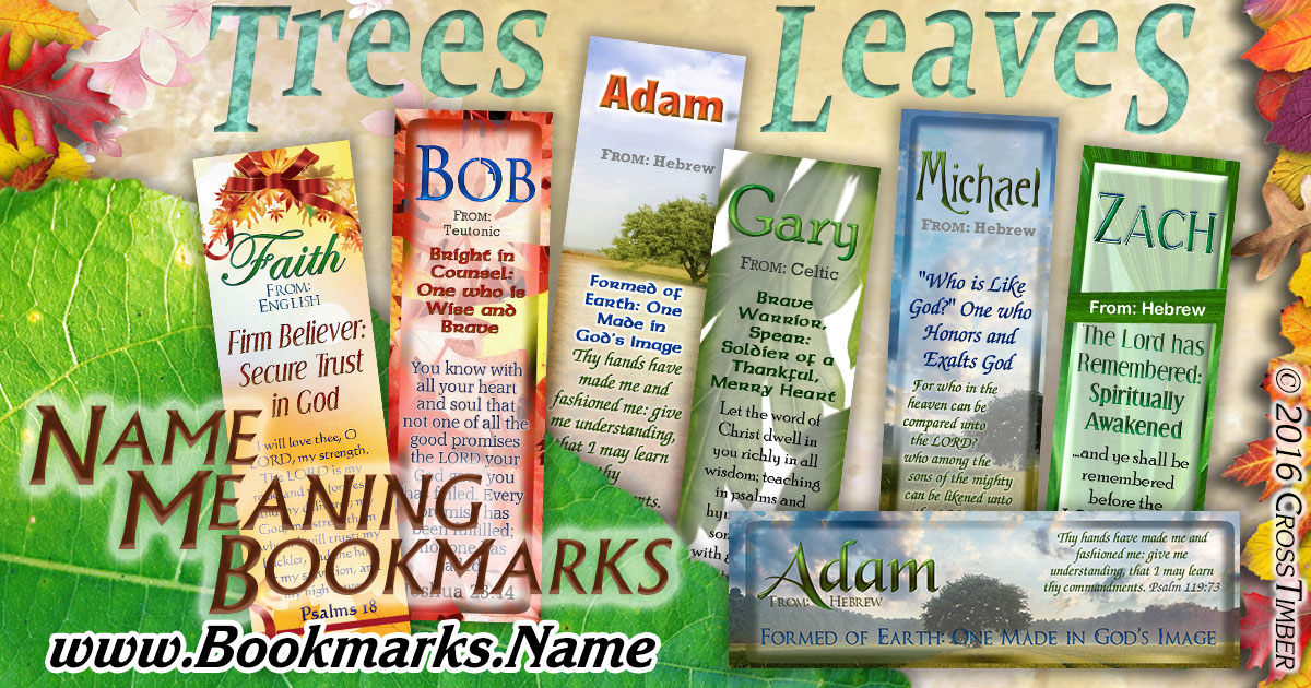 Christian name bookmarks with name meaning and images of Trees and Leaves