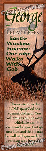 BM-AN35, Name Meaning Bookmark, Personalized with Bible Verse or Famous Quote, elk hunt, hunter, deer buck george