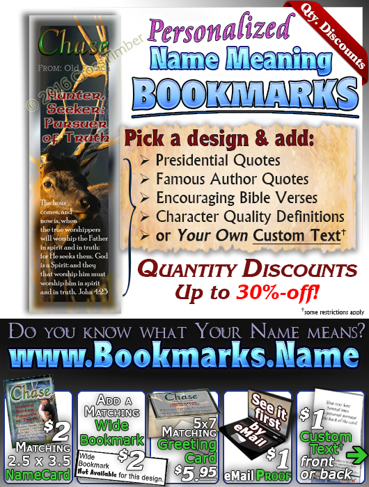 BM-AN12, Name Meaning Bookmark, Personalized with Bible Verse or Famous Quote, chase buck deer elk hunt hunter wild