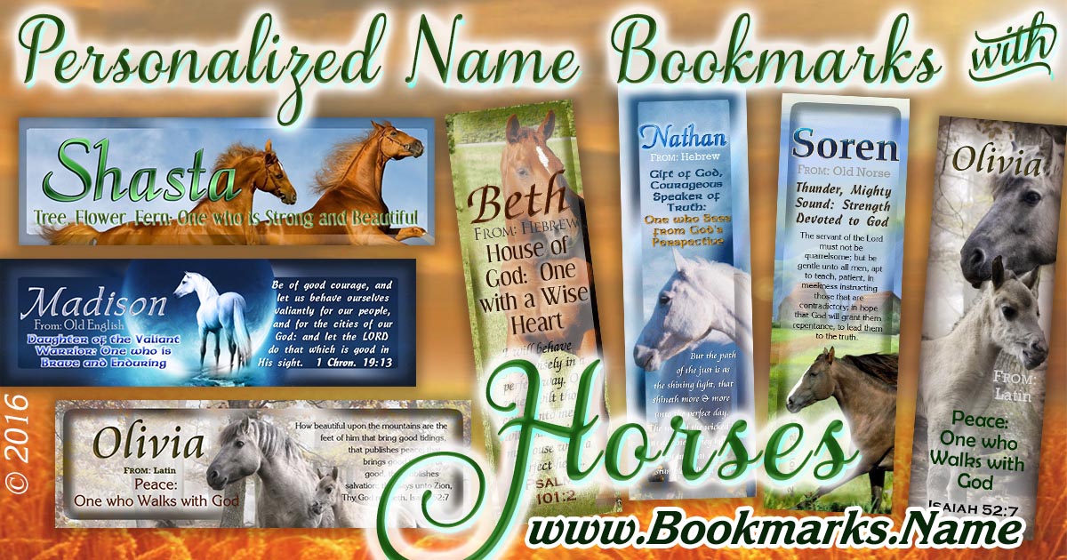 Personalized Bookmarks with name meanings, Bible verses and horse backgrounds